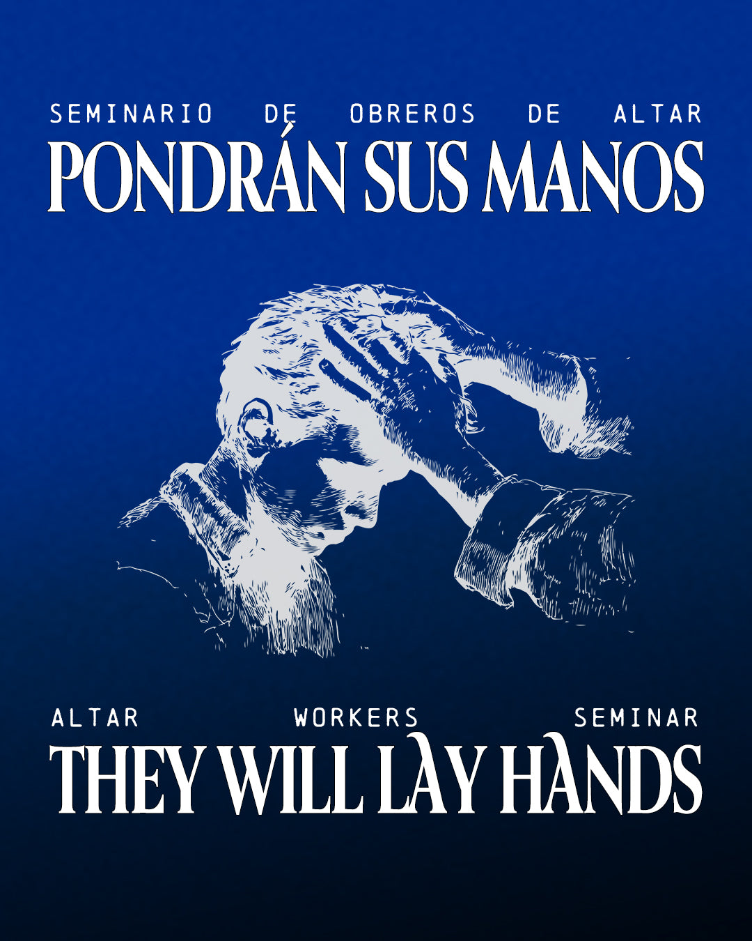 CURSO EN VIDEO: "Pondrán Sus Manos" Seminario para Obreros de Altar | VIDEO COURSE:  "They Will Lay Hands" Altar Worker Seminar